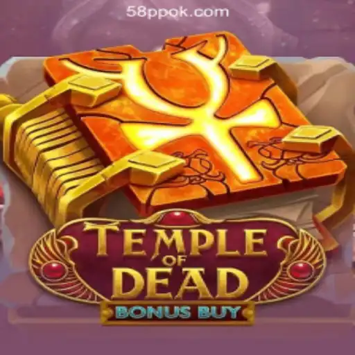 Exploring TempleofDeadBonusBuy at 58PP.COM Online Casino Philippines