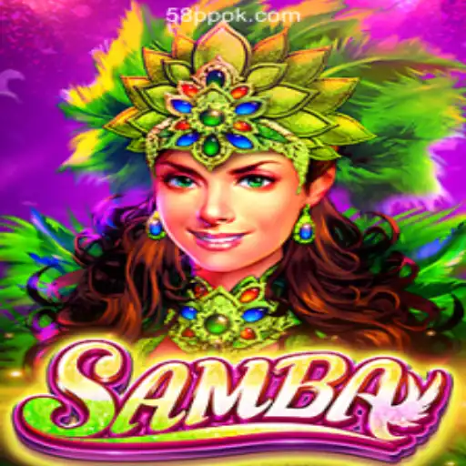 Exploring Samba: A Premier Game at 58PP.COM Online Casino Philippines